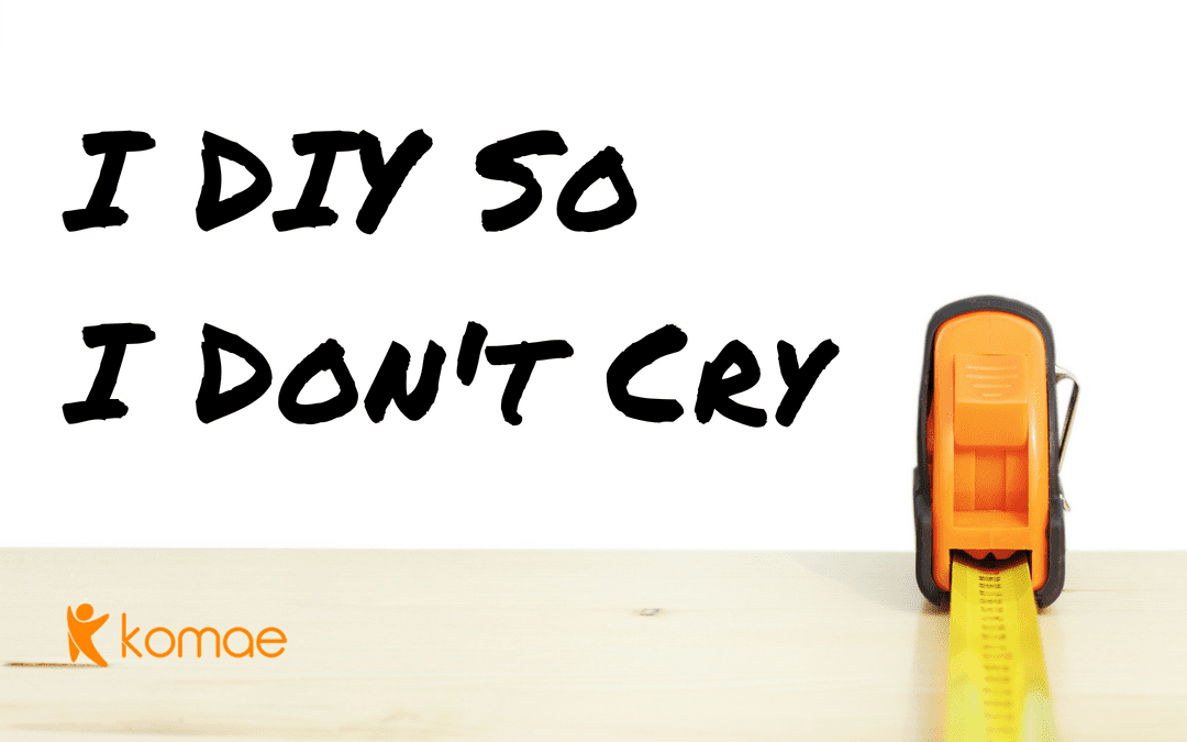 text image 'I DIY so I dont cry'