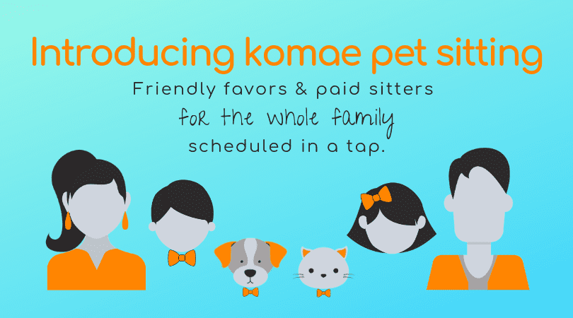 icons of a family with a cat and a dog, text image 'Introducing Komae Pet Sitting'