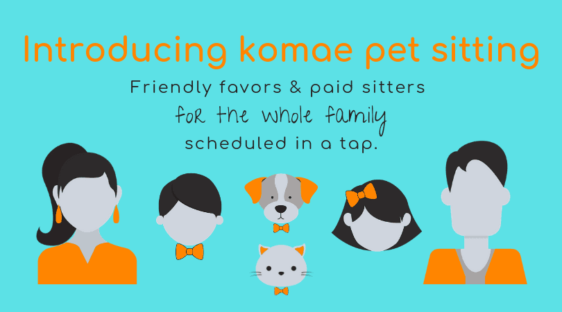 icons of a family with a cat and a dog, text image 'Introducing Komae Pet Sitting'