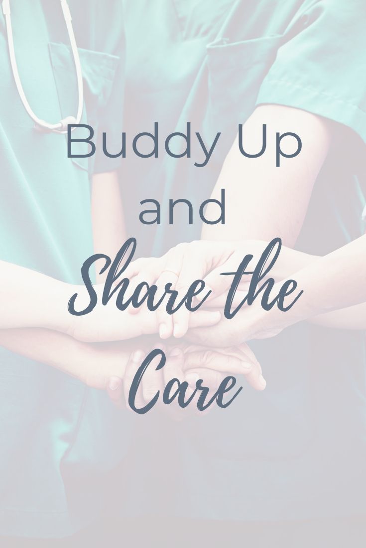 image of doctors hands coming together in a circle, text image 'buddy up and share the care'
