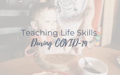 Teaching Life Skills During COVID-19
