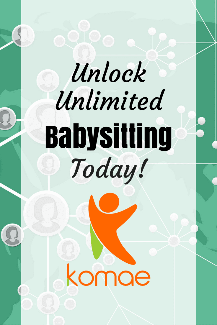 Join Komae and Unlock Unlimited Babysitting Today
